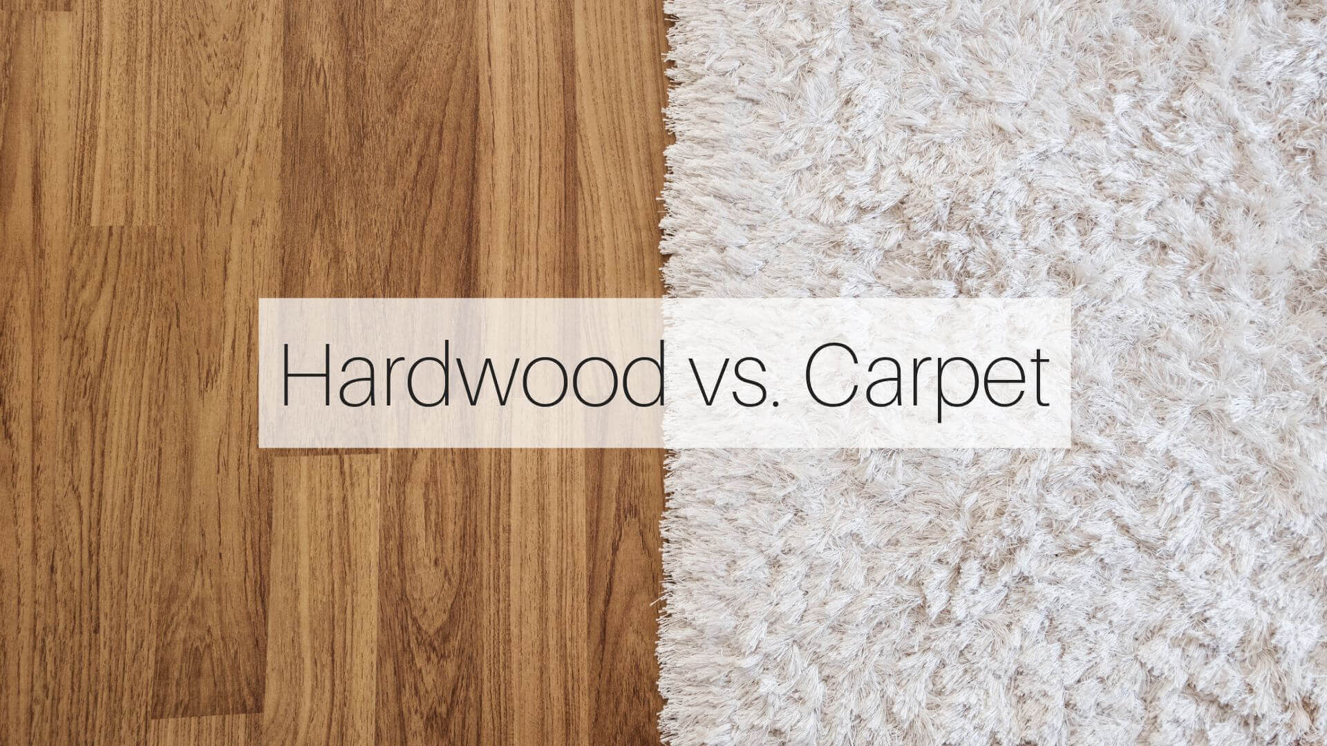 Cost of Lifetime Ownership of Carpet vs. Hardwood Floors
