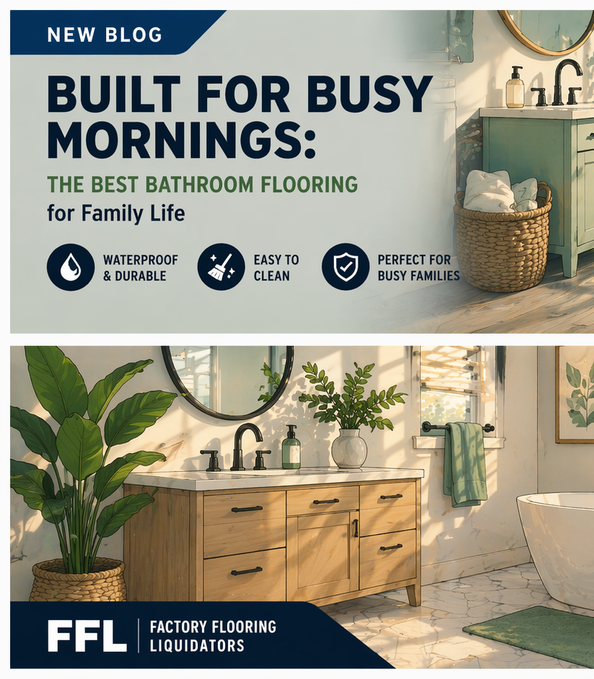 Built for Busy Mornings: The Best Bathroom Flooring for Family Life