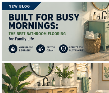 Built for Busy Mornings: The Best Bathroom Flooring for Family Life